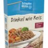 Schapfenmühle Dinkel wie Reis